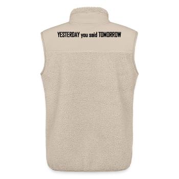 Yesterday You Said Tomorrow – Keine Ausreden mehr - Unisex Sherpaweste von Stanley/Stella - Beige - Hinten - AI Model Male 178 light (178cm)