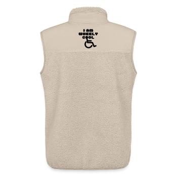 I'm wheely cool. Wheelchair humor * - Unisex Sherpa Gilet by Stanley/Stella - beige - Back - AI Model Male 178 light (178cm)