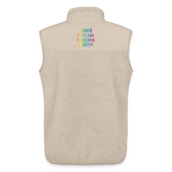 make racism wrong again - Unisex Sherpa Gilet by Stanley/Stella - beige - Back - AI Model Male 178 light (178cm)