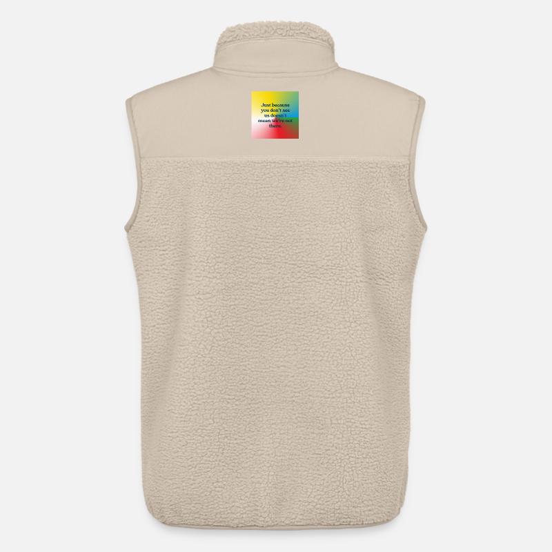 Just because you don't see us - Unisex Sherpaweste von Stanley/Stella - Beige