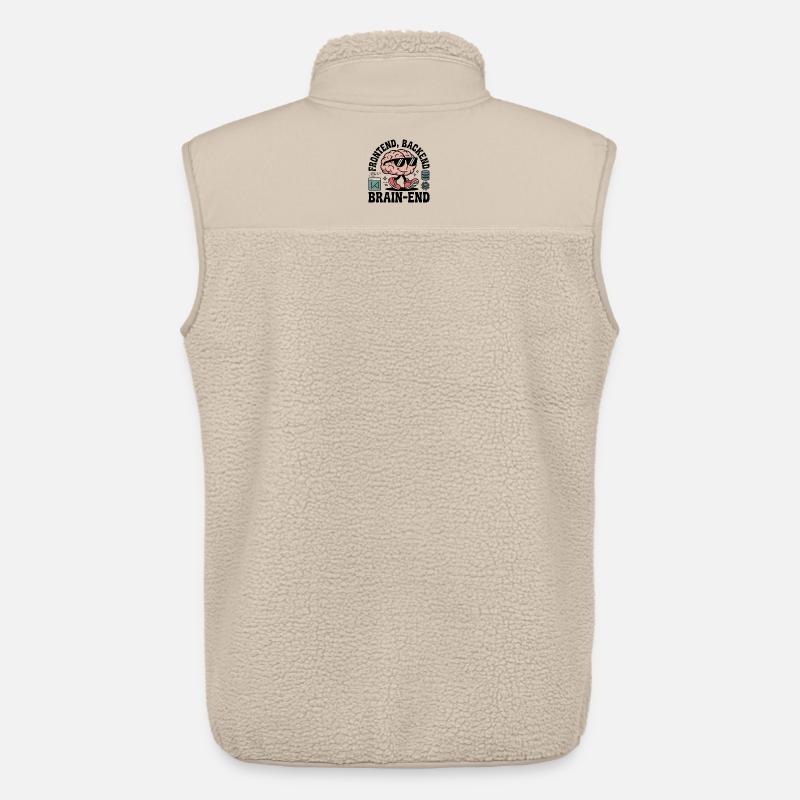Frontend, Backend, Brain-End | Developer - Unisex Sherpa Gilet by Stanley/Stella - beige