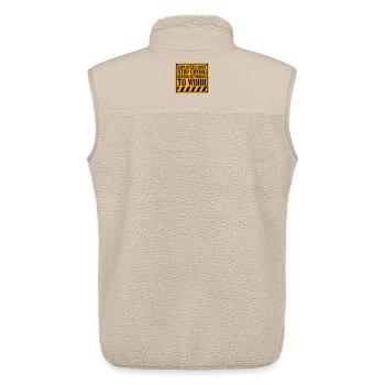 Stop Crying Before Returning to Work Spruch Logo - Unisex Sherpaweste von Stanley/Stella - Beige - Hinten - AI Model Male 178 light (178cm)