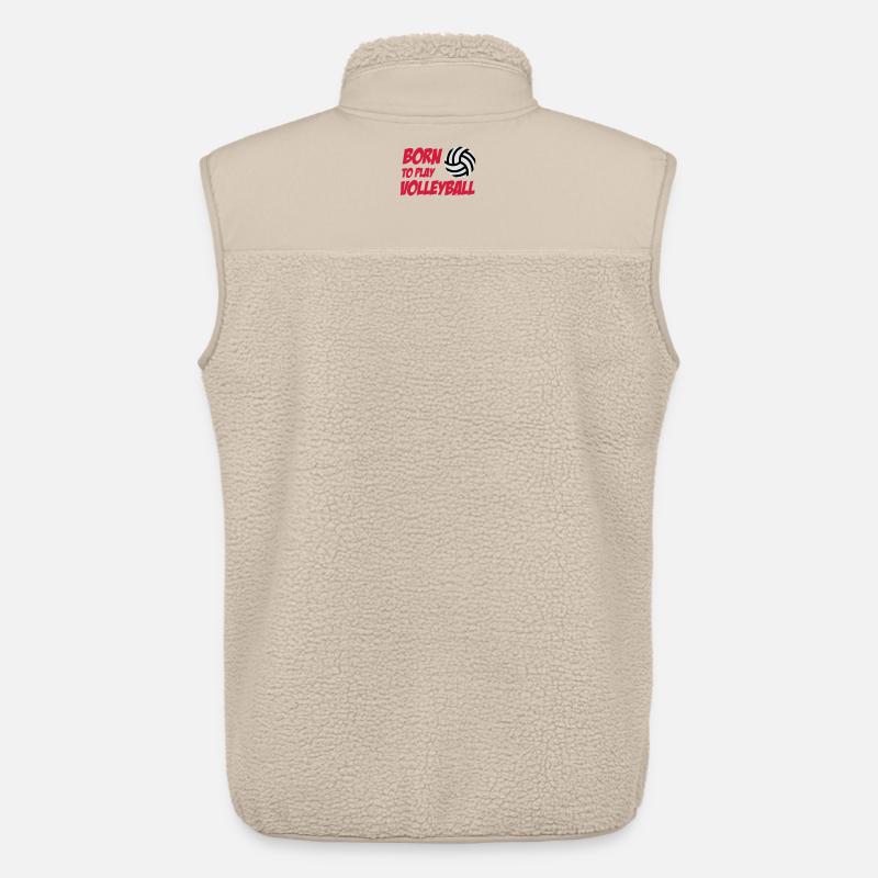 Born to play Volleyball - Unisex Sherpaweste von Stanley/Stella - Beige