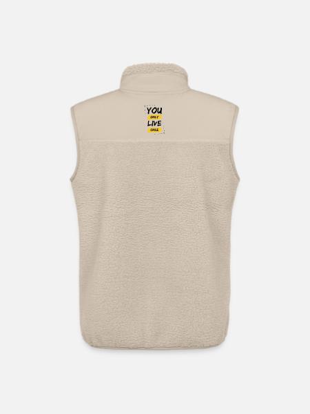 YOLO - Du lever kun én gang / ONE LIVE - Stanley/Stella unisex sherpavest - beige