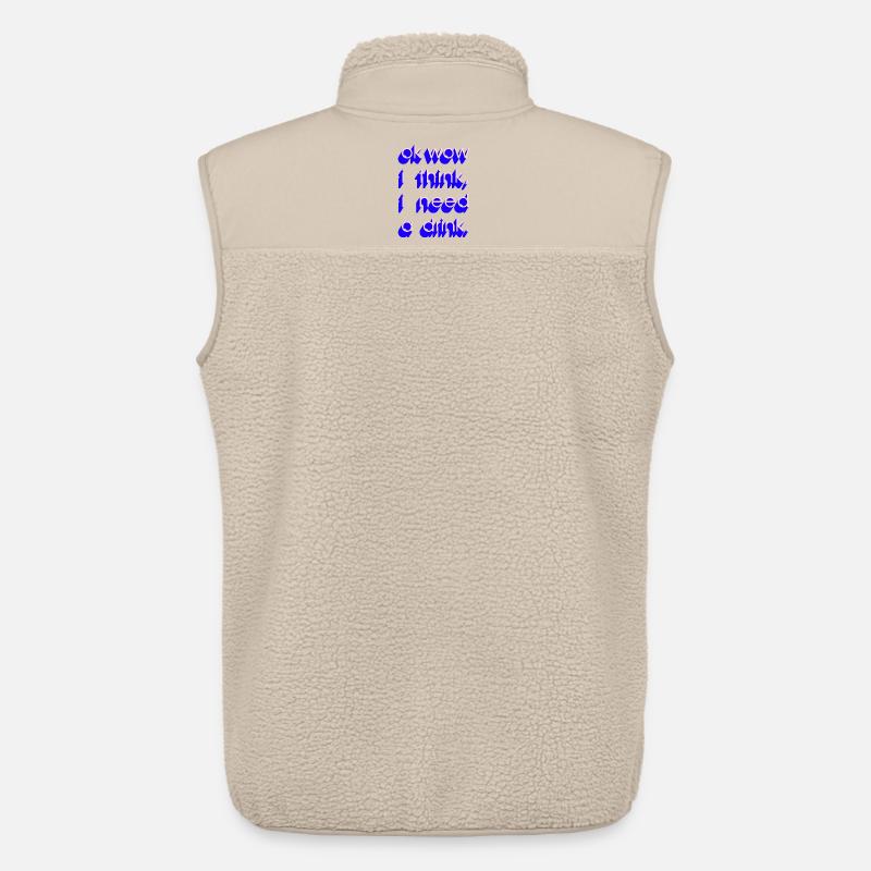  I Need a Drink - Unisex Sherpaweste von Stanley/Stella - Beige