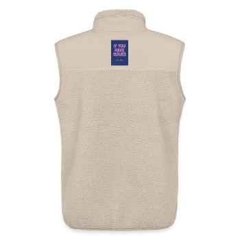 If You Have Issues I Have Tissues - Unisex Sherpaweste von Stanley/Stella - Beige - Hinten - AI Model Male 178 light (178cm)