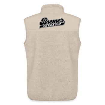 Bremer und Stolz drauf | Farben änderbar - Unisex Sherpaweste von Stanley/Stella - Beige - Hinten - AI Model Male 178 light (178cm)