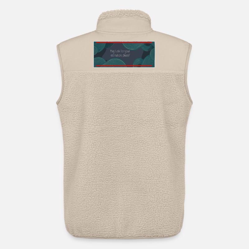 May I ask for your estimation, please? - Unisex Sherpa Gilet by Stanley/Stella - beige