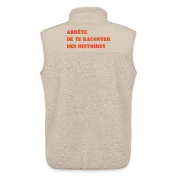 ARRÊTE DE TE RACONTER DES HISTOIRES - Veste sans manches sherpa unisexe Stanley/Stella - beige - Dos - AI Model Male 178 light (178cm)