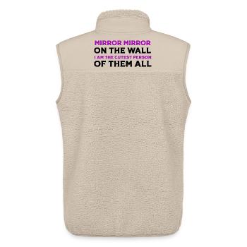 Mirror Mirror I Am the Cutest - Unisex Sherpa Gilet by Stanley/Stella - beige - Back - AI Model Male 178 light (178cm)
