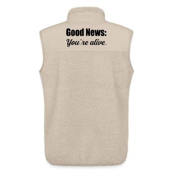 Good News Youre Alive Sarkastischer Humor - Unisex Sherpaweste von Stanley/Stella - Beige - Hinten - AI Model Male 178 light (178cm)