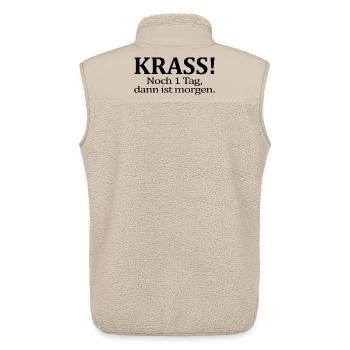 Noch 1 Tag dann ist morgen Lustiger Spruch Humor - Unisex Sherpaweste von Stanley/Stella - Beige - Hinten - AI Model Male 178 light (178cm)