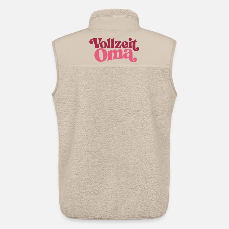 Vollzeit Oma | Großmutter Geschenk - Unisex Sherpaweste von Stanley/Stella - Beige