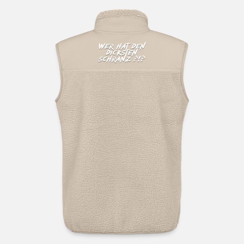 Wer hat den dicksten Schranz?!? - Unisex Sherpaweste von Stanley/Stella - Beige