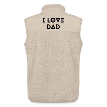 I LOVE DAD - Unisex Sherpa Gilet by Stanley/Stella - beige - Back - AI Model Male 178 light (178cm)