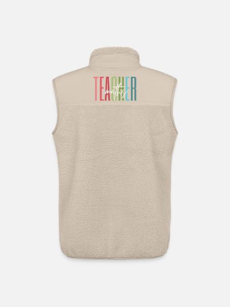 Math Teacher Math Teacher Gift - Unisex Sherpa Gilet by Stanley/Stella - beige