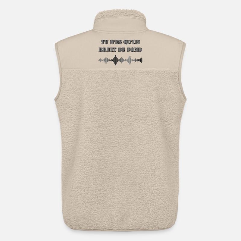 DU BIST NUR HINTERGRUNDGERÄUSCH - Unisex Sherpaweste von Stanley/Stella - Beige