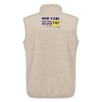 MIR EGAL - ICH LASS DAS JETZT SO! - Unisex Sherpaweste von Stanley/Stella - Beige - Hinten - AI Model Male 178 light (178cm)