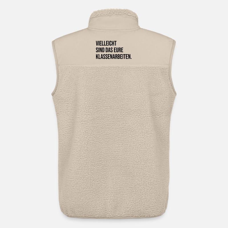 Vielleicht sind das eure Klassenarbeiten - Unisex Sherpaweste von Stanley/Stella - Beige