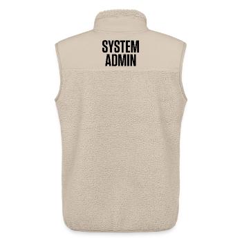 SYSTEM ADMIN – IT Tech Shirt Black Font - Unisex Sherpaweste von Stanley/Stella - Beige - Hinten - AI Model Male 178 light (178cm)
