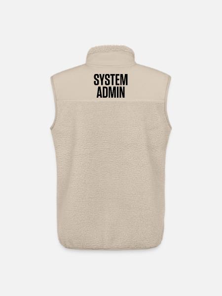 SYSTEM ADMIN – IT Tech Shirt Black Font - Unisex Sherpaweste von Stanley/Stella - Beige