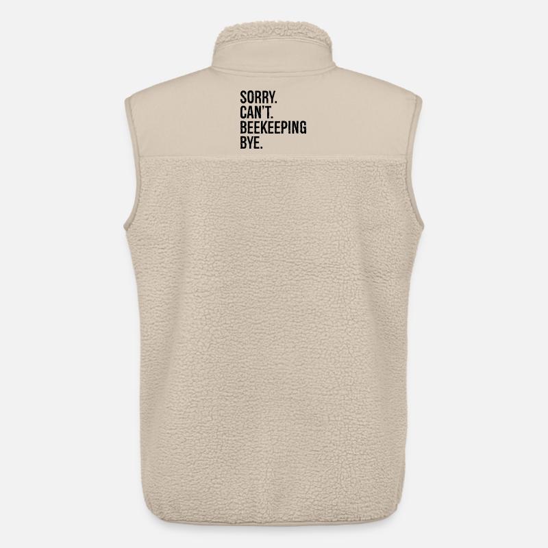 sorry can't beekeeping bye - Unisex Sherpaweste von Stanley/Stella - Beige