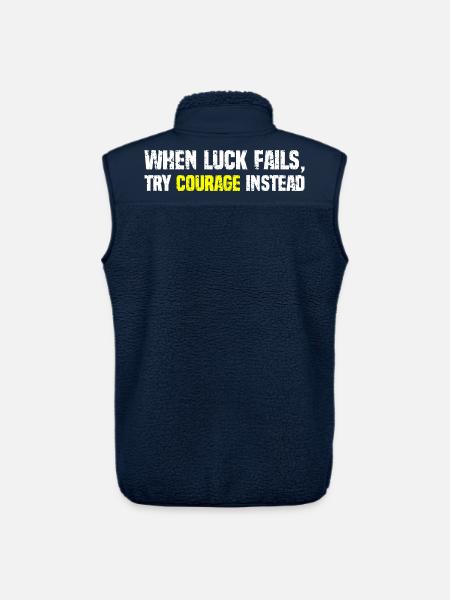 Courage Over Luck Typographie - Veste sans manches sherpa unisexe Stanley/Stella - marine