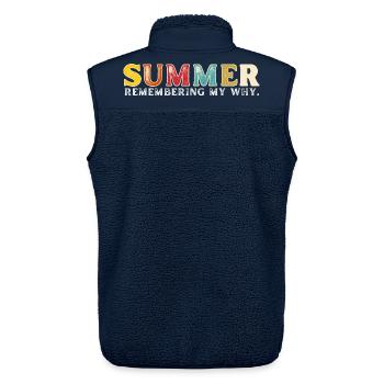 Lustiges Sommerferienzitat: Erinnerung an mein Warum - Unisex Sherpaweste von Stanley/Stella - Navy - Hinten - AI Model Male 178 light (178cm)