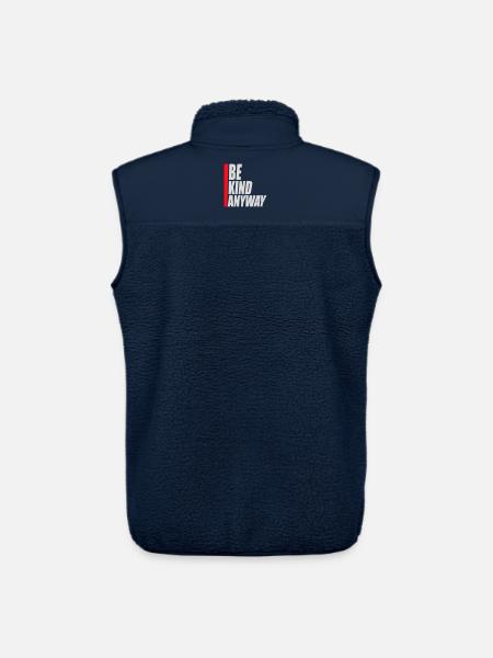 Be Kind Anyway Friendliness Statement Saying - Unisex Sherpa Gilet by Stanley/Stella - navy