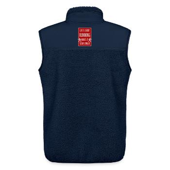 Life Is Short Running Makes It Seem Longer Funny - Unisex Sherpa Gilet by Stanley/Stella - navy - Back - AI Model Male 178 light (178cm)