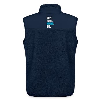 Nope can't hiking bye hiking mountains mountaineering - Unisex Sherpa Gilet by Stanley/Stella - navy - Back - AI Model Male 178 light (178cm)