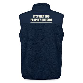 it's way too peopley outside - Unisex Sherpa Gilet by Stanley/Stella - navy - Back - AI Model Male 178 light (178cm)