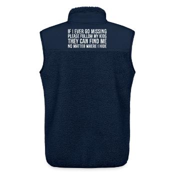 If I ever go missing please follow my kids they - Unisex Sherpaweste von Stanley/Stella - Navy - Hinten - AI Model Male 178 light (178cm)