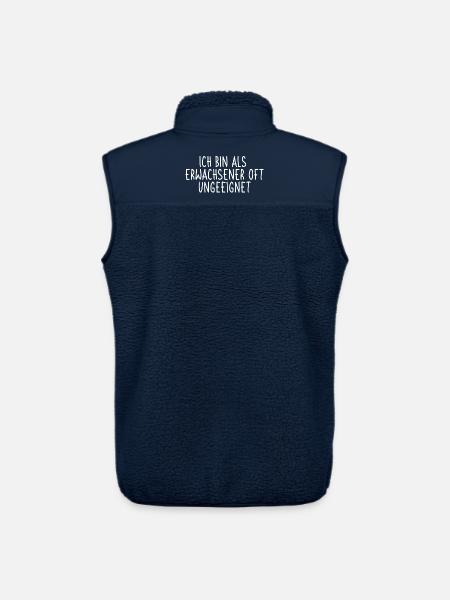 Ich bin als Erwachsener oft ungeeignet - Unisex Sherpaweste von Stanley/Stella - Navy