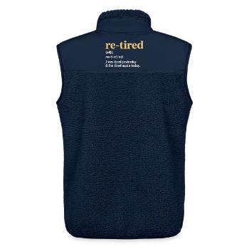 Re-tired – Design amusant pour la retraite - Veste sans manches sherpa unisexe Stanley/Stella - marine - Dos - AI Model Male 178 light (178cm)
