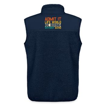 Gib es zu, das Leben ohne David wäre langweilig - Unisex Sherpaweste von Stanley/Stella - Navy - Hinten - AI Model Male 178 light (178cm)