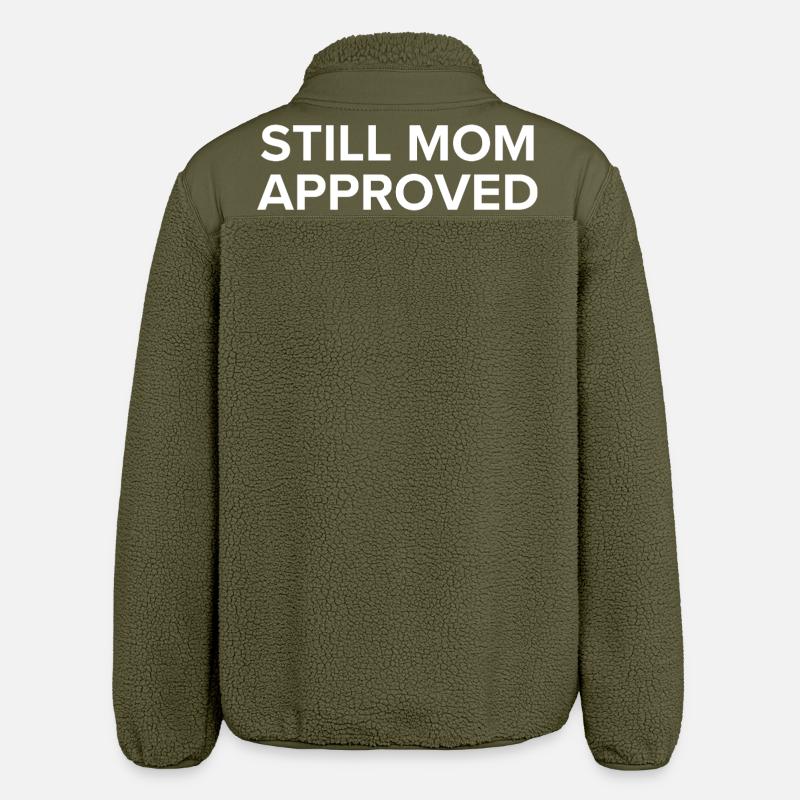 Still Mom Approved - Relaxed Fit Unisex Sherpa Jacket by Stanley/Stella - khaki