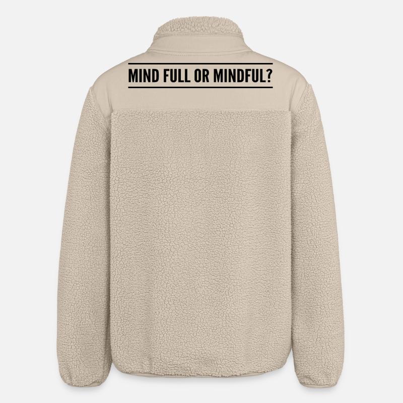 mind full or mindful? - Veste sherpa unisexe coupe décontractée Stanley/Stella - beige