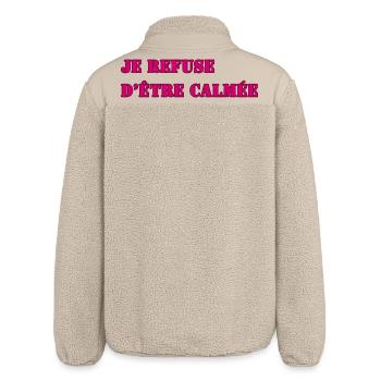 I REFUSE TO BE CALMED DOWN - Relaxed Fit Unisex Sherpa Jacket by Stanley/Stella - beige - Back