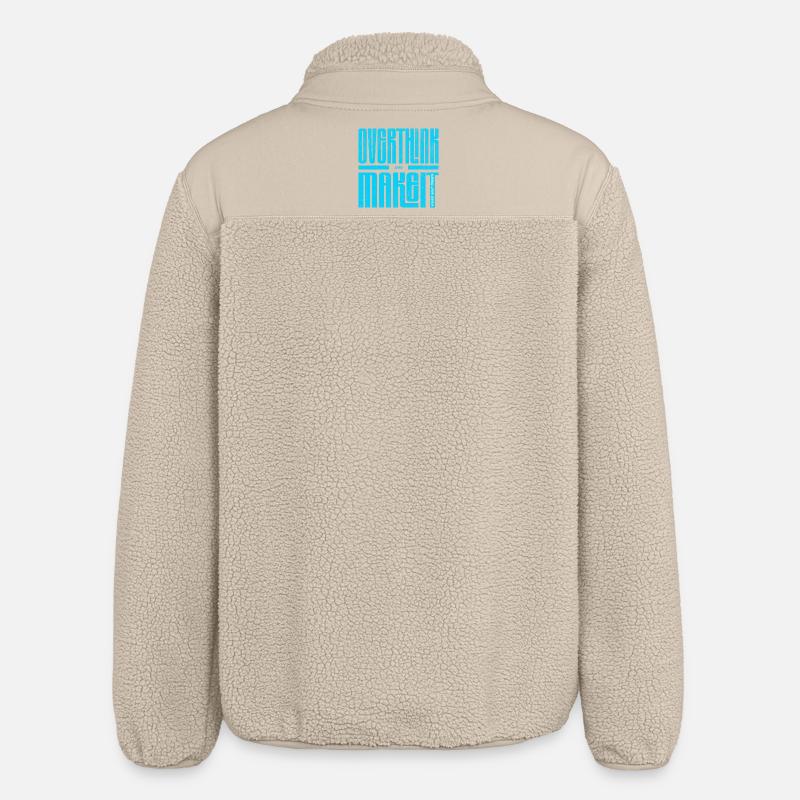 Overthink and Make It – Motivational Shirt - Relaxed Fit Unisex Sherpajacke von Stanley/Stella - Beige