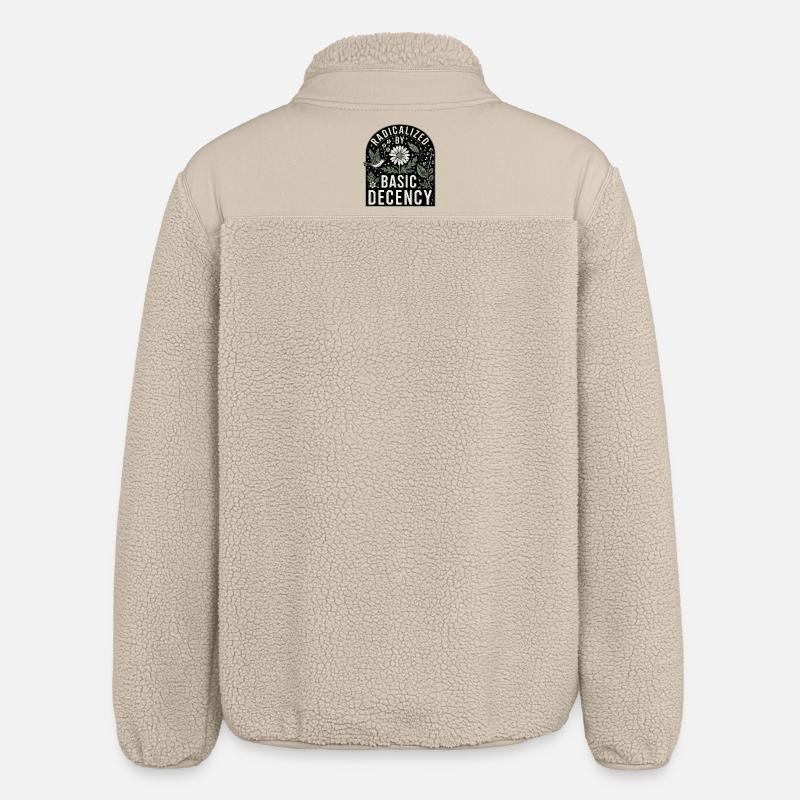 Radicalized By Basic Decency Statement Shirt - Relaxed Fit Unisex Sherpa Jacket by Stanley/Stella - beige