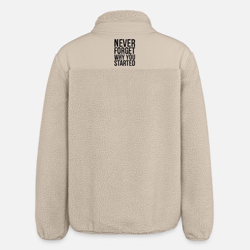 never forget why you started - Relaxed Fit Unisex Sherpajacke von Stanley/Stella - Beige