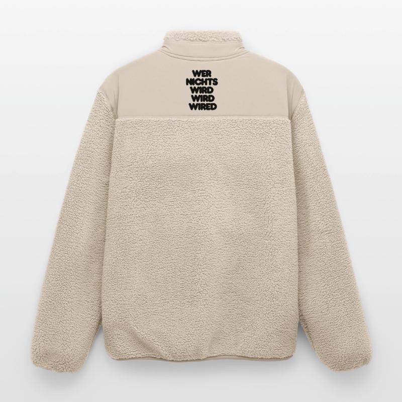 WER NICHTS WIRD WIRD WIRED – IT SPRUCH LUSTIG NERD Relaxed Fit Unisex Sherpajacke von Stanley/Stella