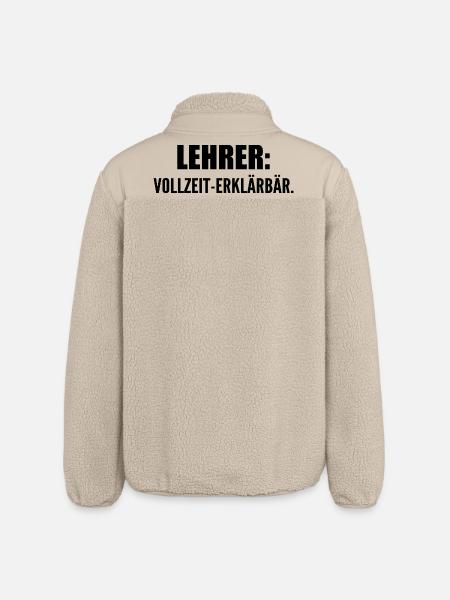 Lehrer: Vollzeit-Erklärbär - Relaxed Fit Unisex Sherpajacke von Stanley/Stella - Beige