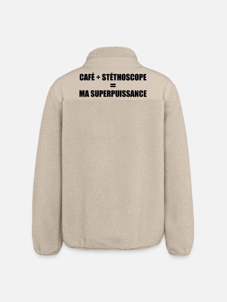 Café + stéthoscope = ma superpuissance - Veste sherpa unisexe coupe décontractée Stanley/Stella - beige