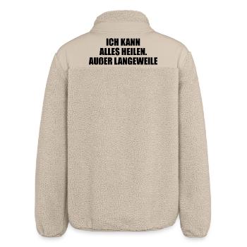 Ich kann alles heilen – außer Langeweile - Relaxed Fit Unisex Sherpajacke von Stanley/Stella - Beige - Hinten