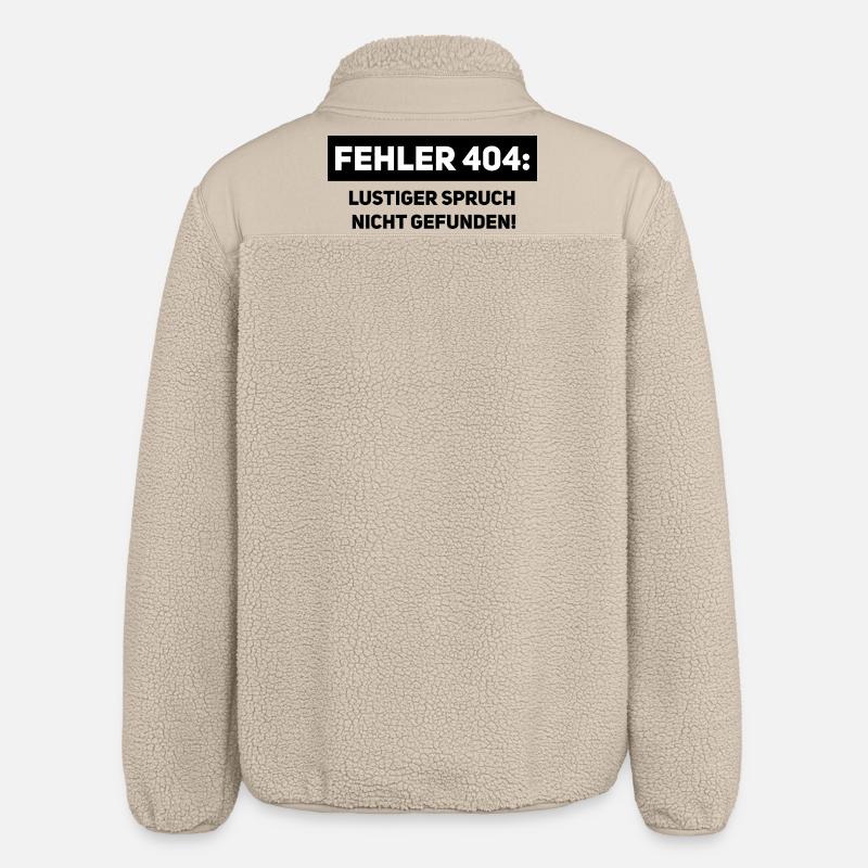 Mistake 404 – Funny Computer Scientist Saying - Relaxed Fit Unisex Sherpa Jacket by Stanley/Stella - beige