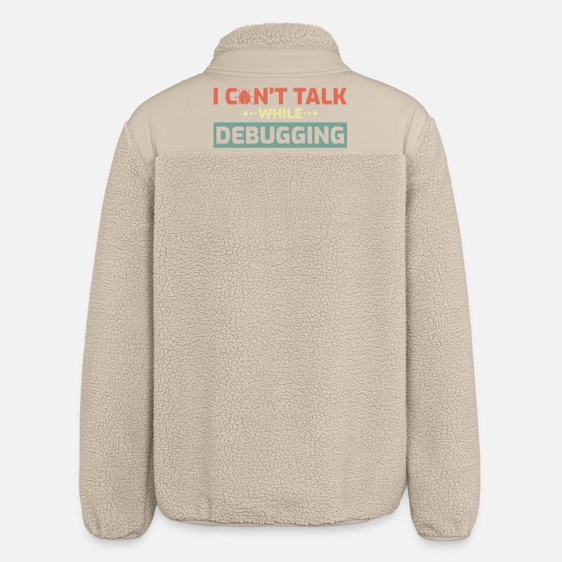I Can't Talk While Debugging - Relaxed Fit Unisex Sherpa Jacket by Stanley/Stella - beige