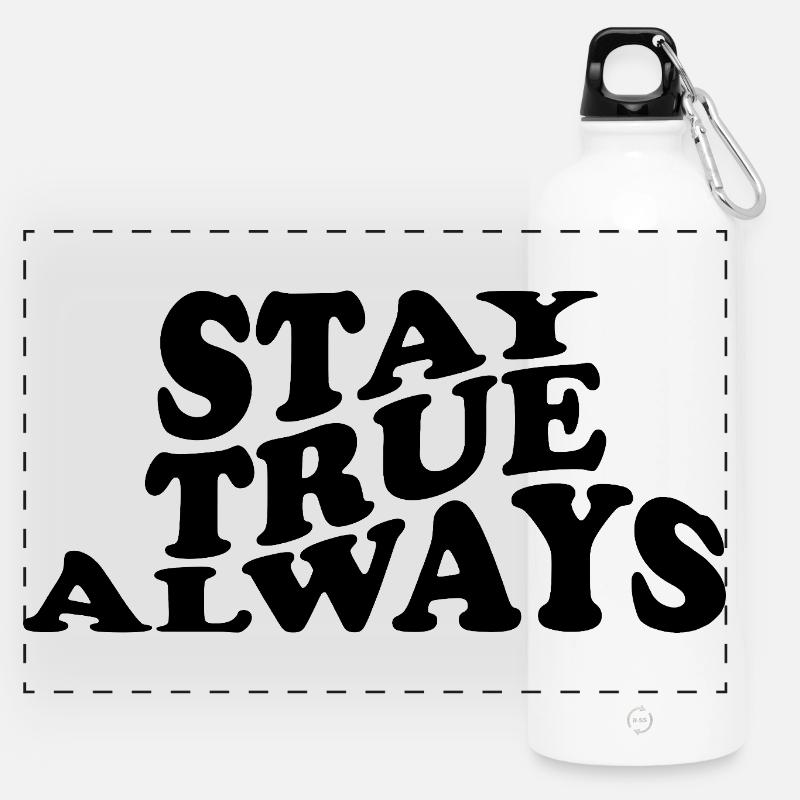 Stay True Always – Authentisches Statement Design - Panorama Trinkflasche mit Karabiner 750 ml - Weiß