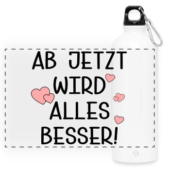 TRANSFORMATION BESSER WERDEN - Panorama Trinkflasche mit Karabiner 750 ml - Weiß - Vorne